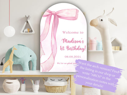Printed Pink Bow First Birthday Sign Foam Board, Elegant Girl Welcome Poster, Custom Blush Ribbon Party Decor, Printable or Shipped Display